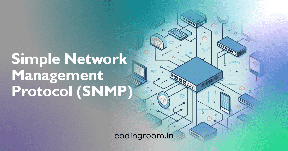 Simple Network Management Protocol